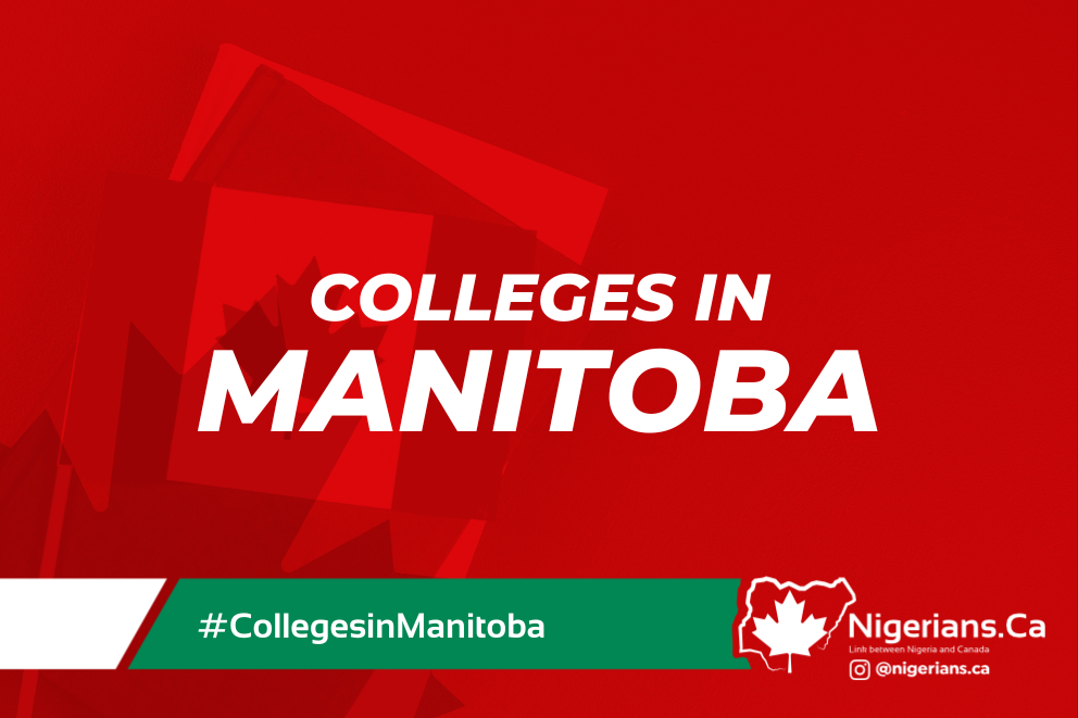 nigerians.ca | colleges in manitoba