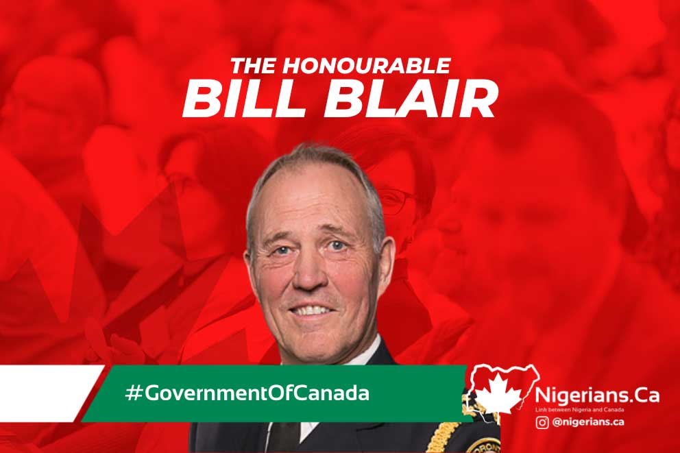 Honourable Bill Blair - Canada’s Parliament Cabinet Members
